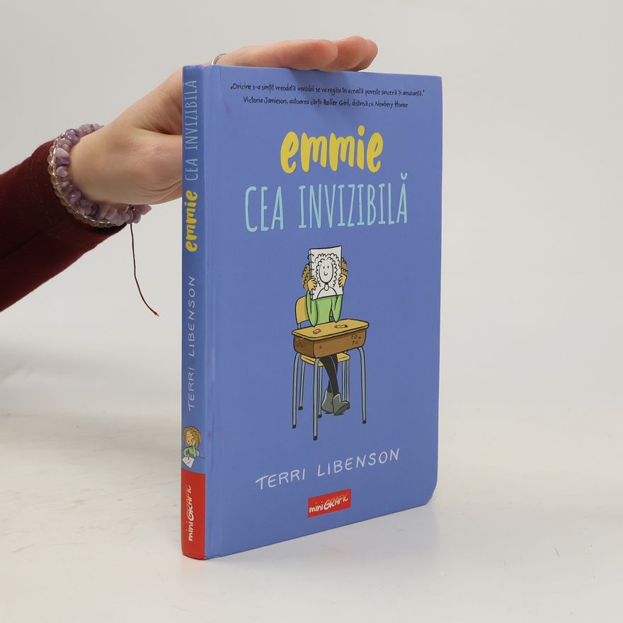 Terri Libenson Emmie cea invizibilă