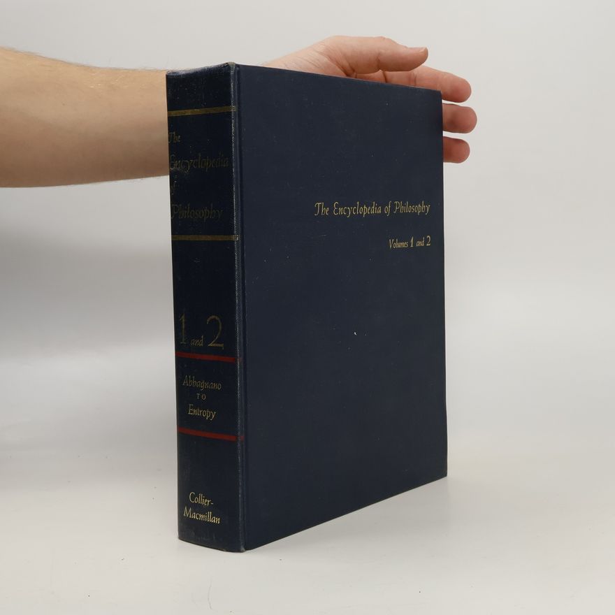 Collectif d'auteurs The Encyclopedia of Philosophy 1-2