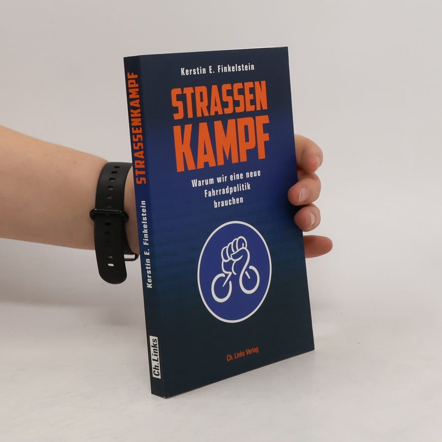 Kerstin E. Finkelstein Straßenkampf