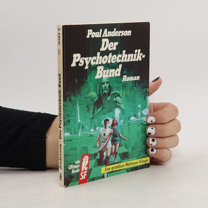 Poul Anderson Der Psychotechnik-Bund