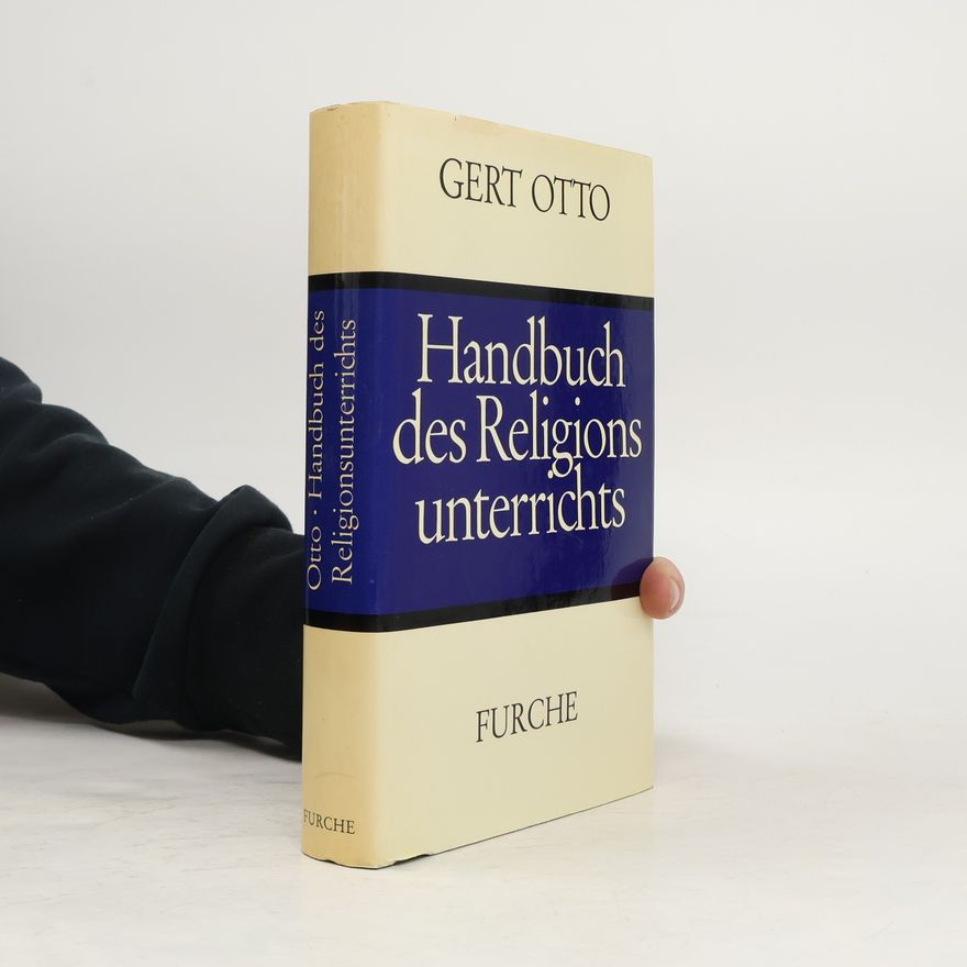 Gert Otto Handbuch des Religions Unterrichts