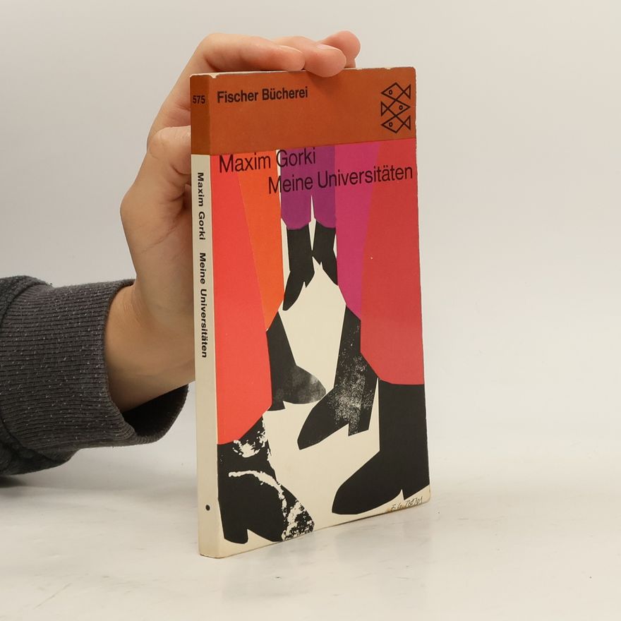 Maxim Gorky Meine Universitäten