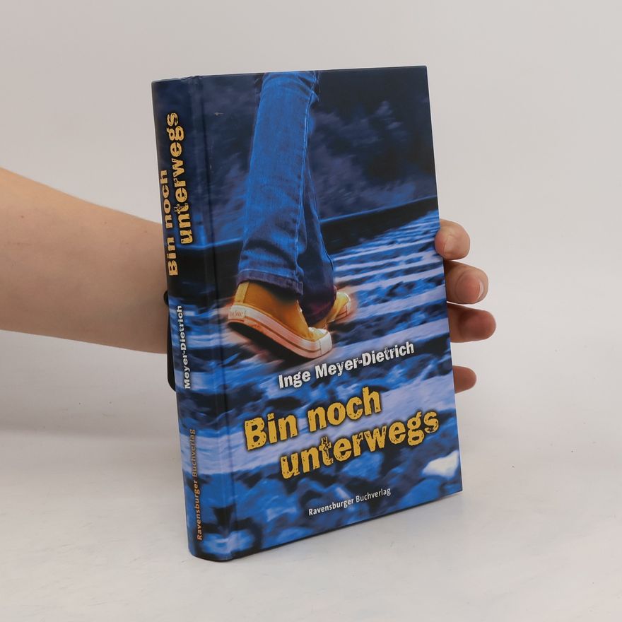 Inge Meyer-Dietrich Bin noch unterwegs