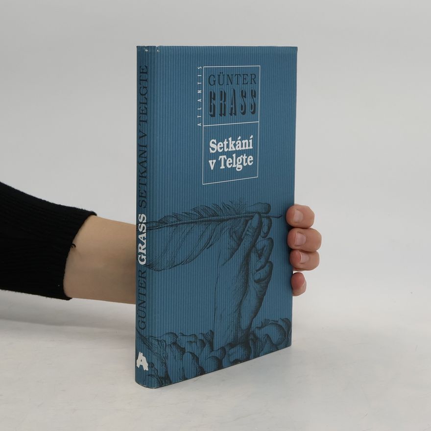 Günter Grass Setkání v Telgte