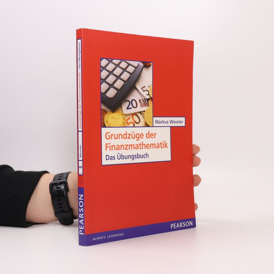 Markus Wessler Grundzüge der Finanzmathematik