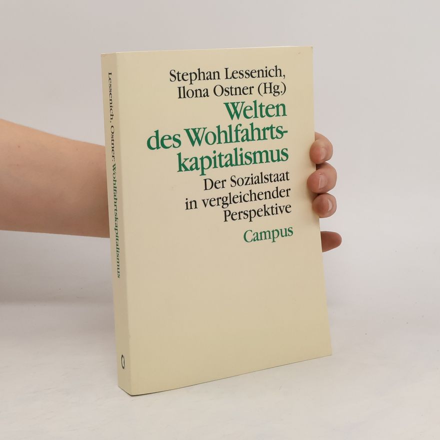Stephan Lessenich Welten des Wohlfahrtskapitalismus