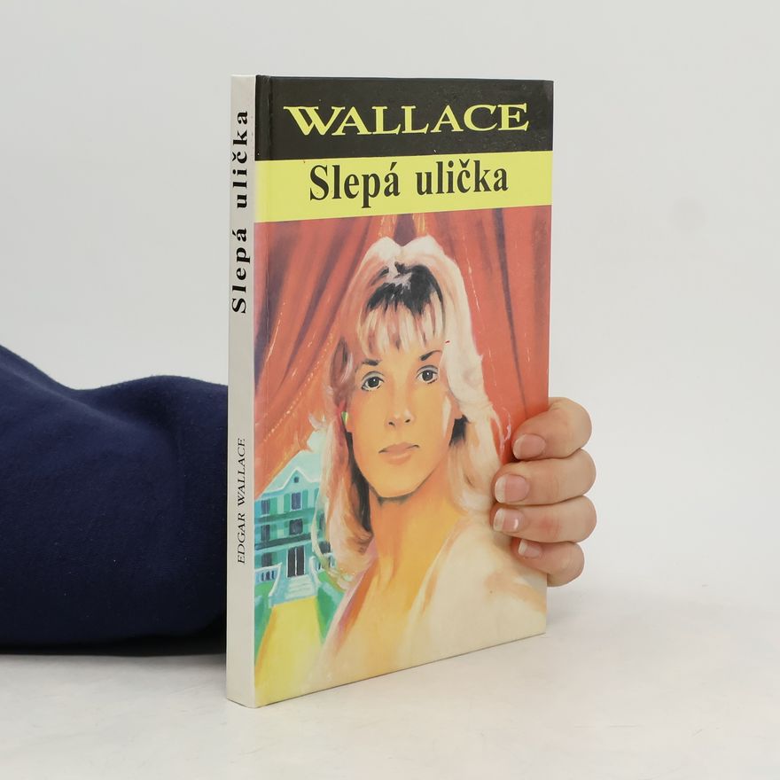 Edgar Wallace Slepá ulička