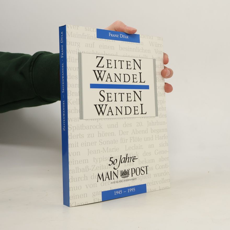 Franz Dülk Zeiten Wandel Seiten Wandel