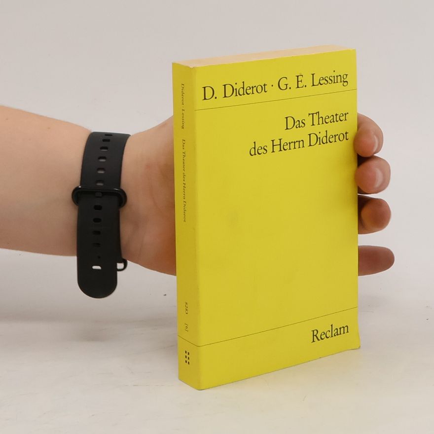 Denis Diderot Das Theater des Herrn Diderot