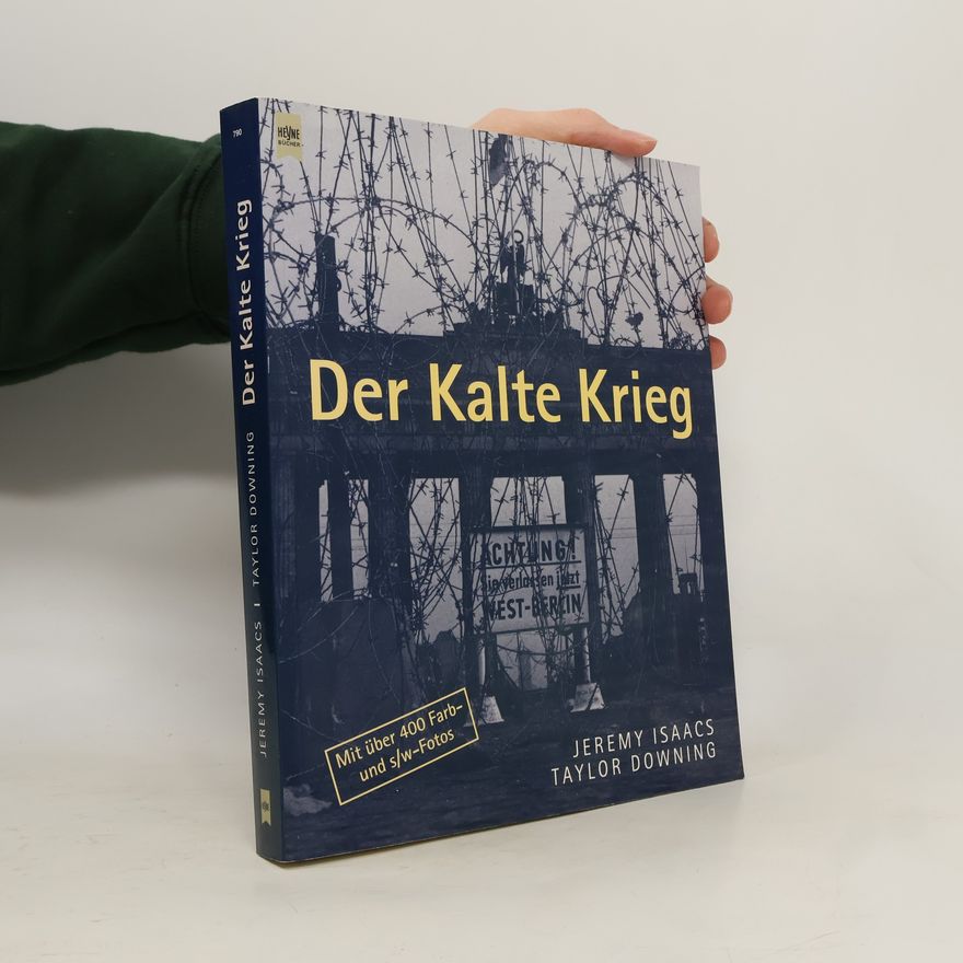 Jeremy Isaacs Der Kalte Krieg