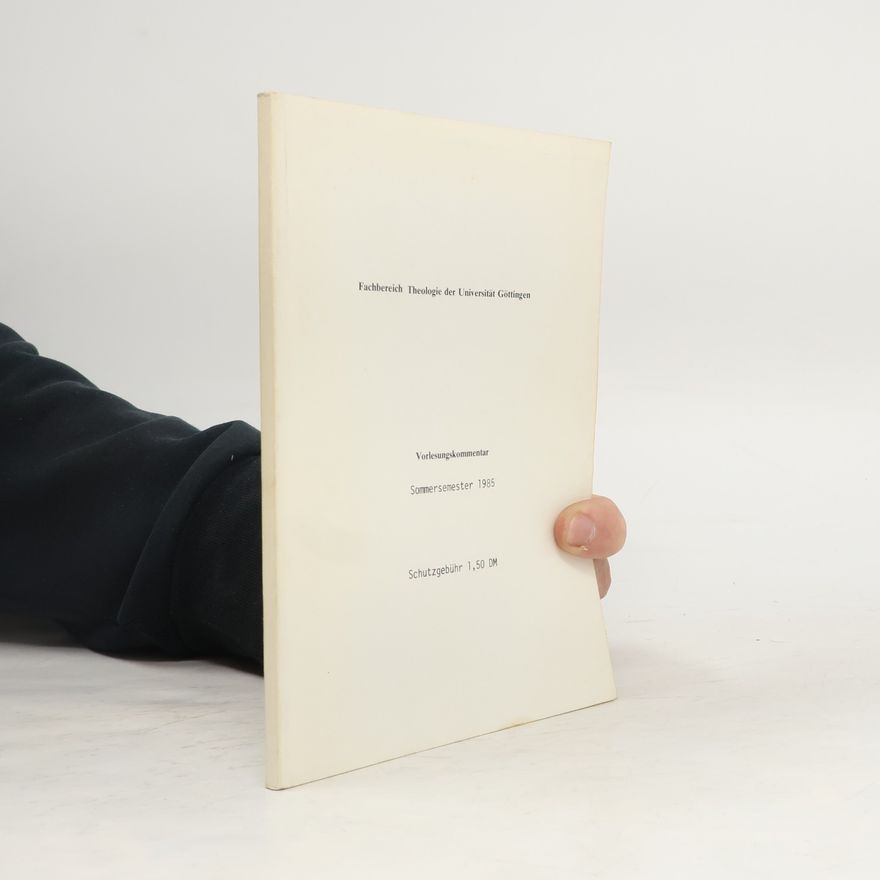 Various authors Vorlesungskommentar Sommersemester 1985