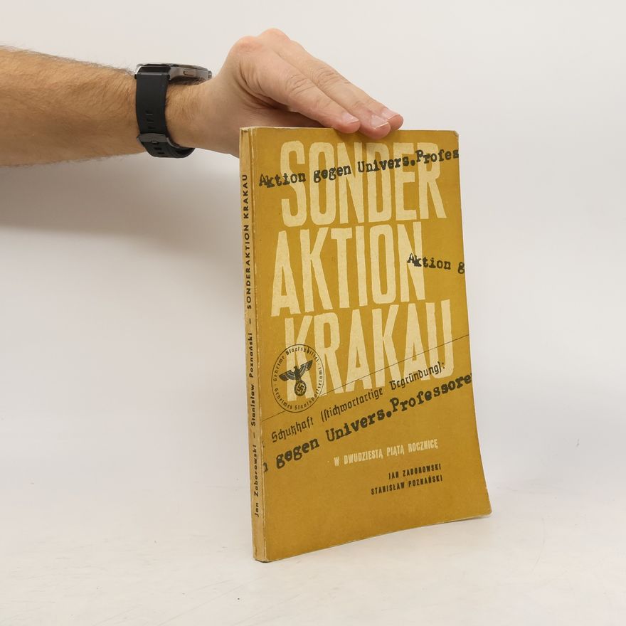 Stanislaw Poznanski Sonder aktion Krakau