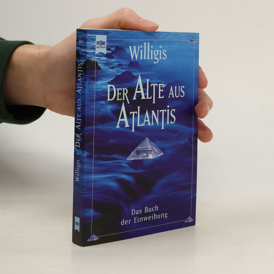 Willigis Der Alte aus Atlantis
