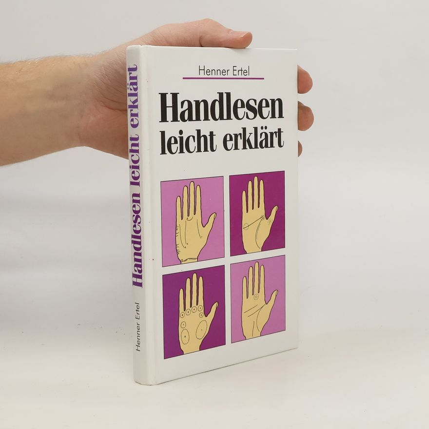 Henner Ertel Handlesen leicht erklärt
