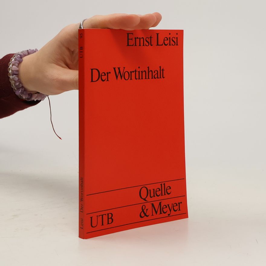 Ernst Leisi Der Wortinhalt