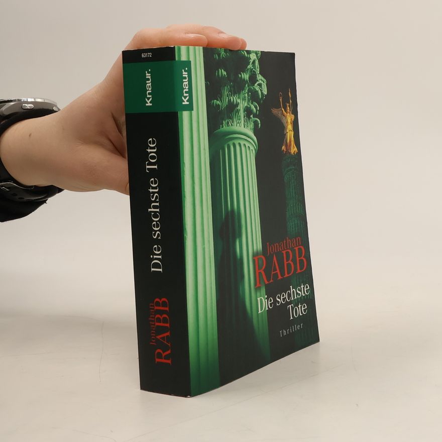 Jonathan Rabb Die sechste Tote