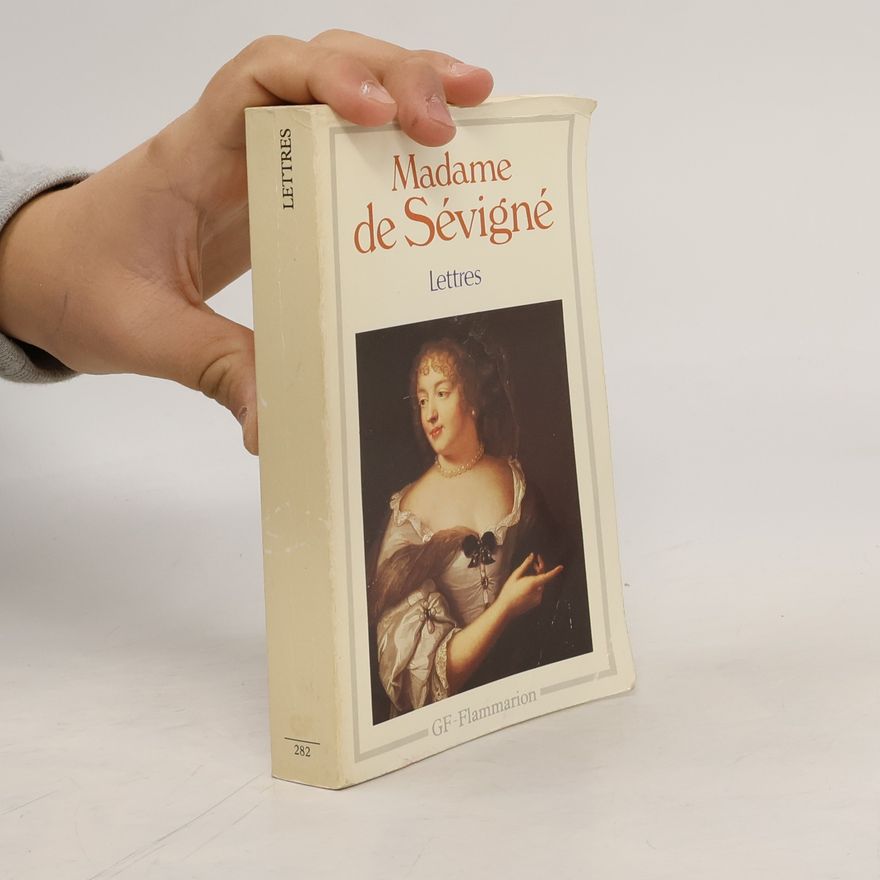 Marie de Rabutin-Chantal Lettres = Letters