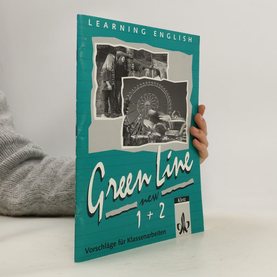 Hans Dieter Hase Learning English - Green Line New