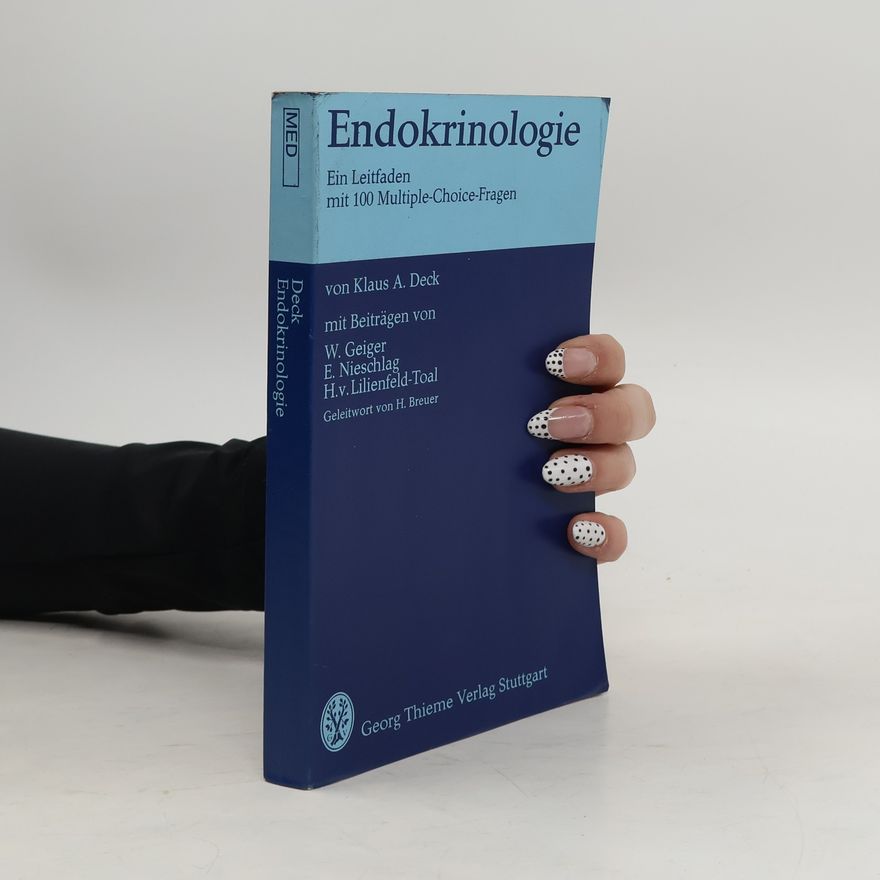 Klaus A. Deck Endokrinologie