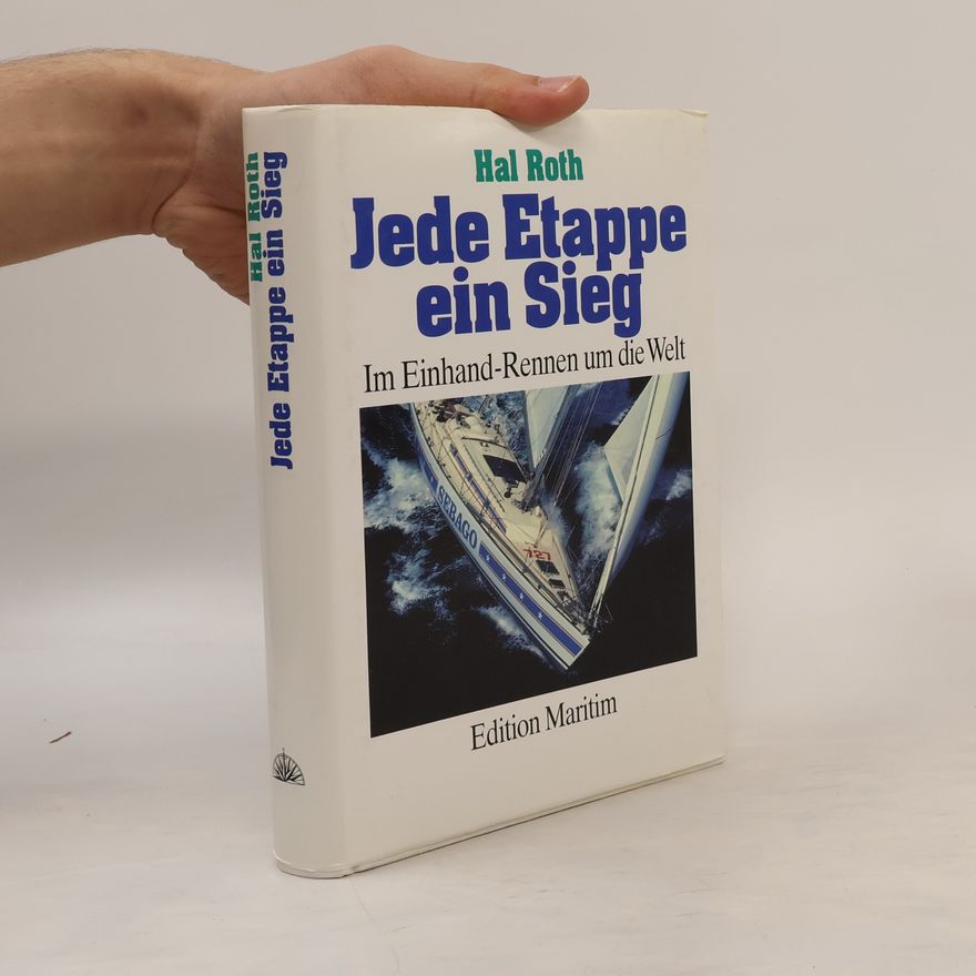 Hal Roth Jede Etappe ein Sieg