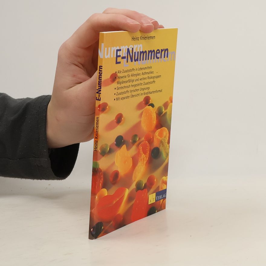 Heinz Knieriemen E-Nummern