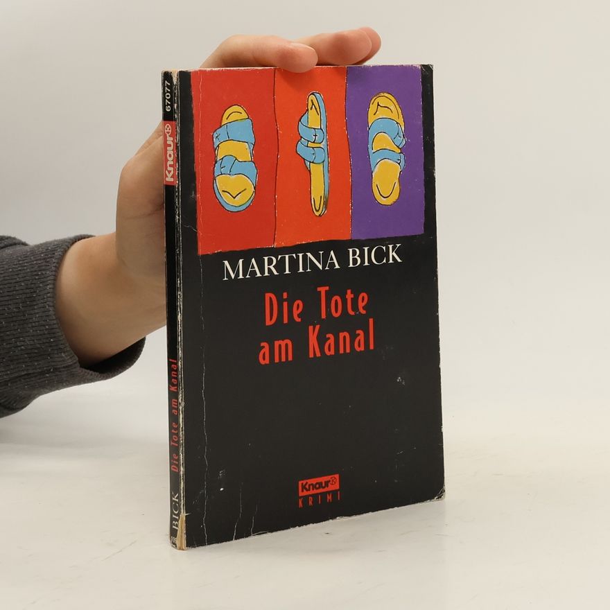 Martina Bick Die Tote am Kanal