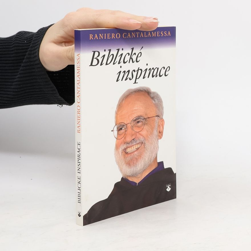 Raniero Cantalamessa Biblické inspirace