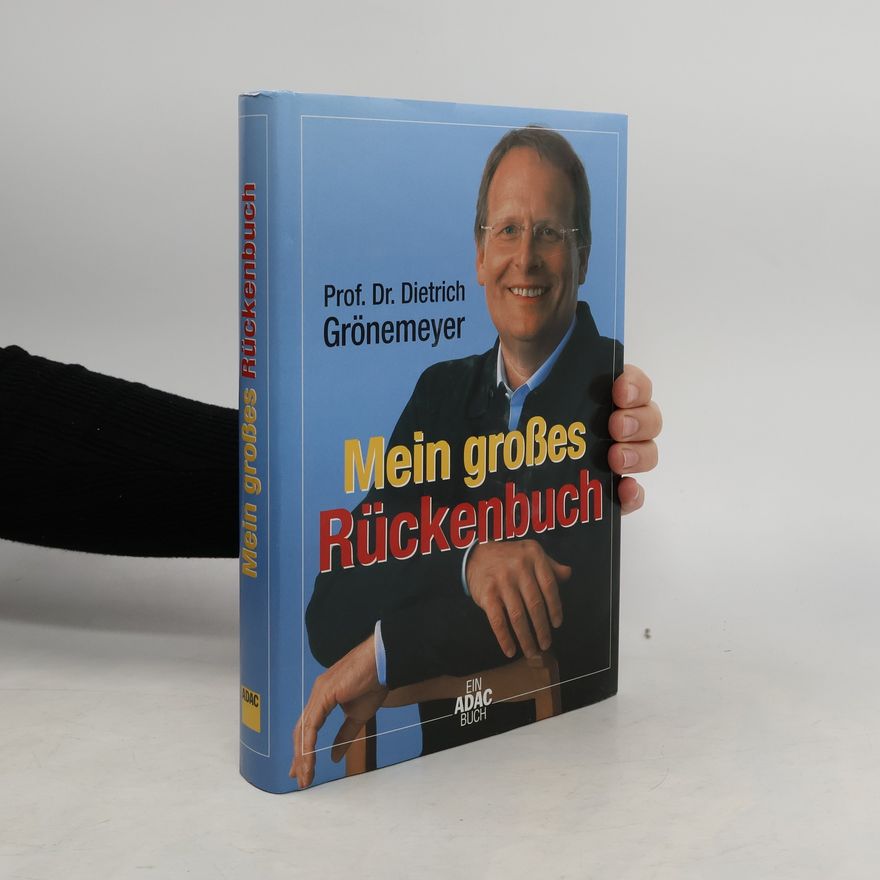 Dietrich H. W. Grönemeyer Das große Rückenbuch