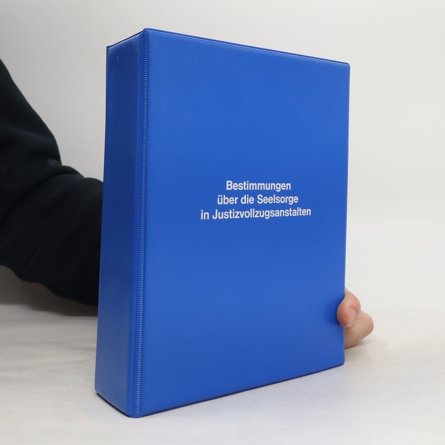 Peter Rassow Bestimmungen über die Seelsorge in Justizvollzugsanstalten