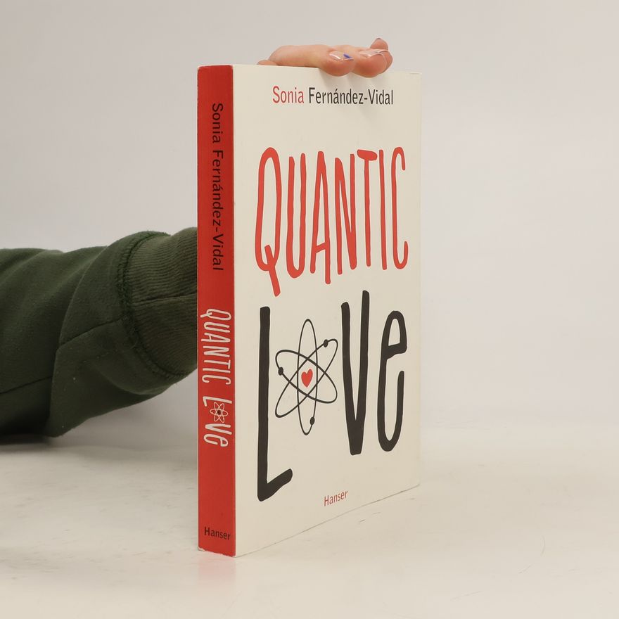 Sonia Fernández-Vidal Quantic love