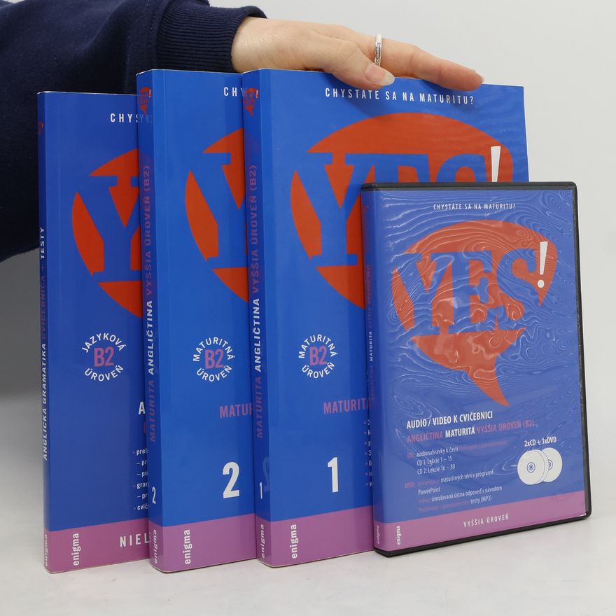 Andrea Bilíková Yes! Maturita angličtina vyššia úroveň B2 (1.-2. díl + 2 CD + 1 DVD + anglická gramatika)