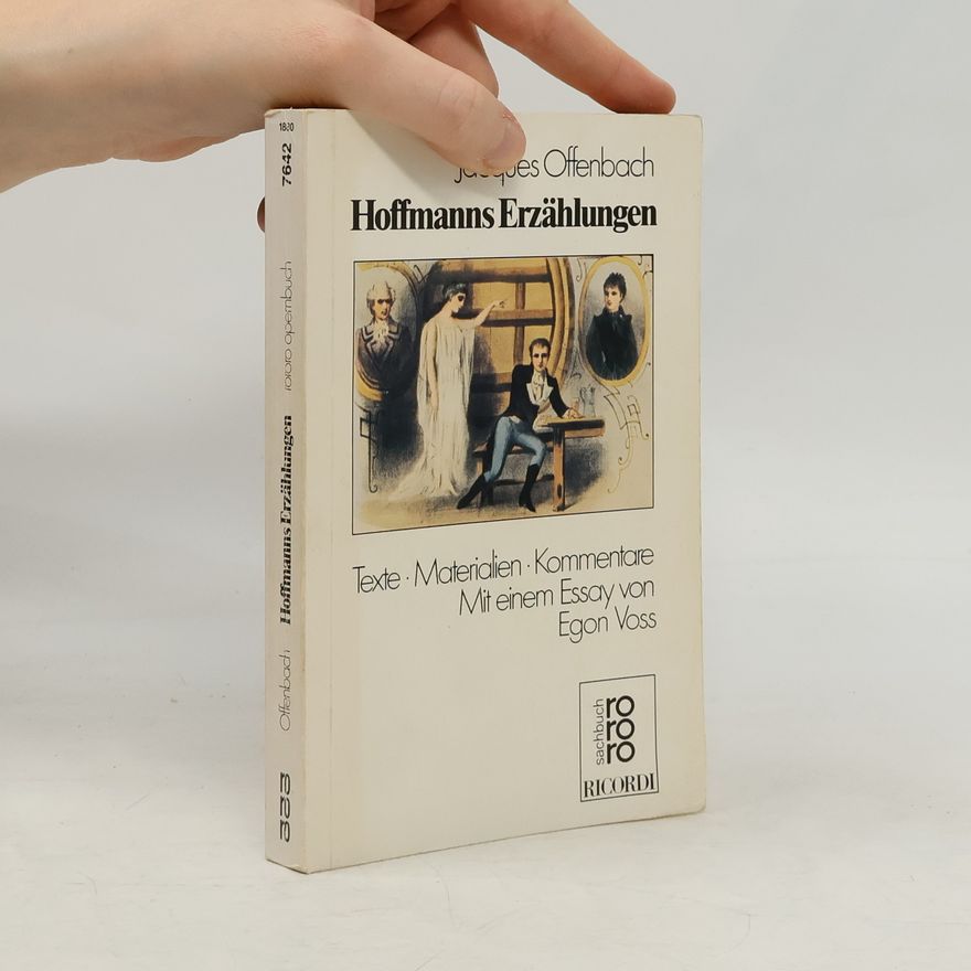 Attila Csampai Jacques Offenbach, Hoffmanns Erzählungen