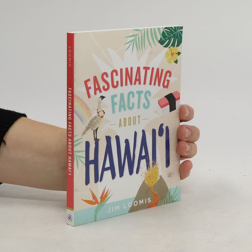 Kristin Lipman Fascinating Facts About Hawaii