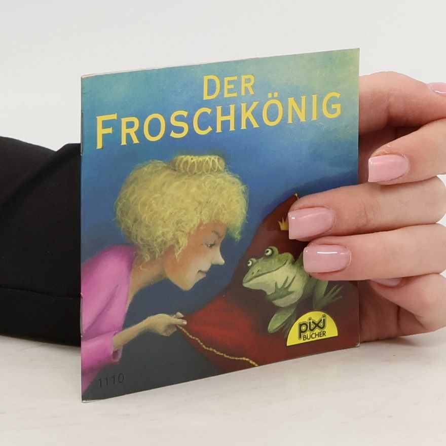 Autorenkollektiv Der Froschkönig