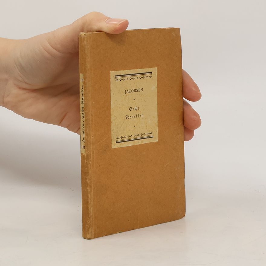 Jens Peter Jacobsen Sechs Novellen