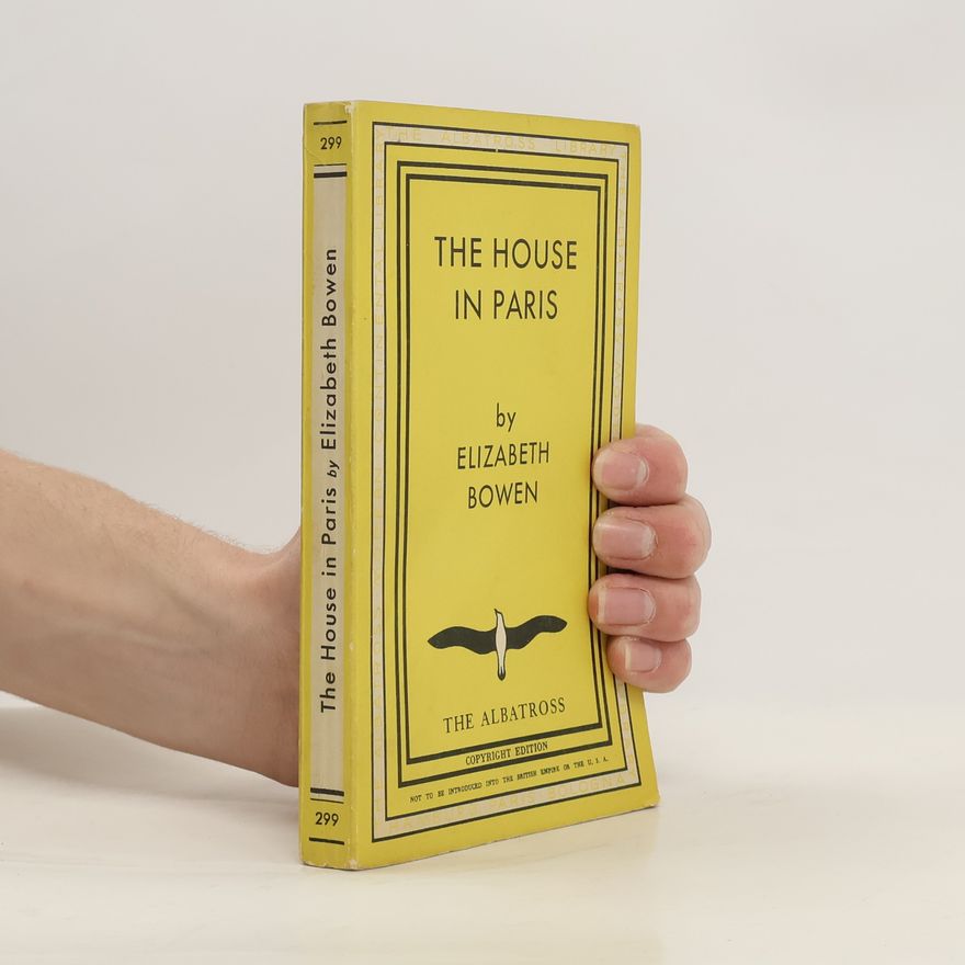 Elizabeth Bowen The House in Paris
