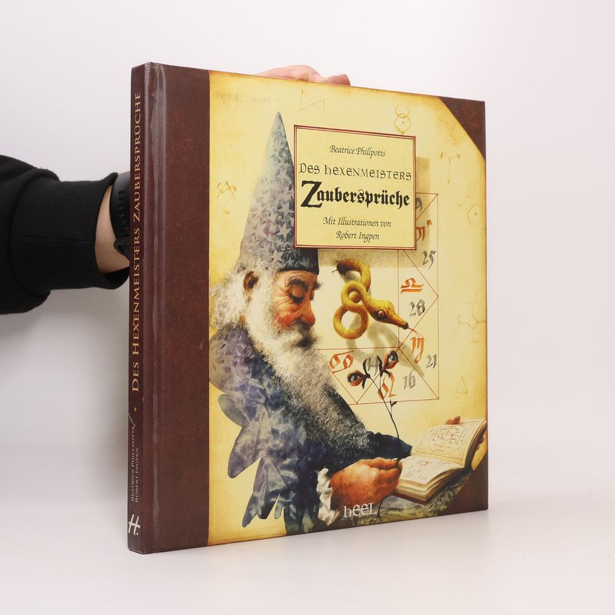 Beatrice Phillpotts Des Hexenmeisters Zaubersprüche