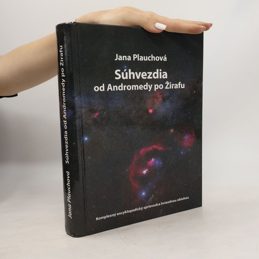 Jana Plauchová Súhvezdia od Andromedy po Žirafu
