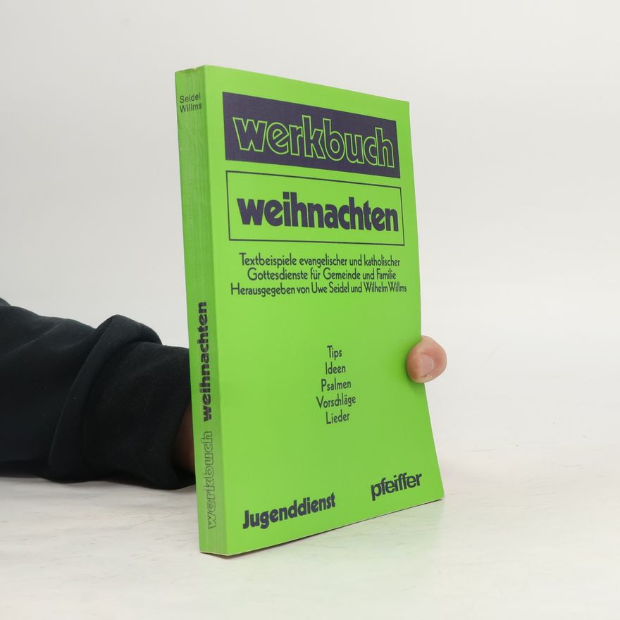 Uwe Seidel Werkbuch Weihnachten