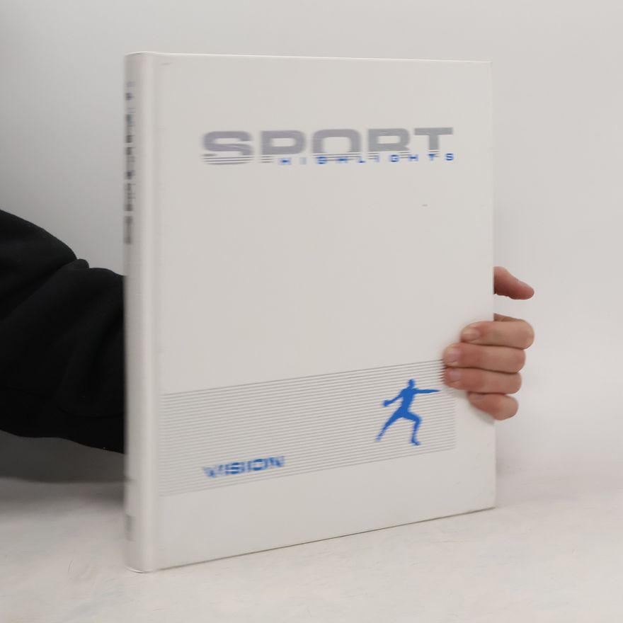 AA.VV. Sport Highlights. Vision