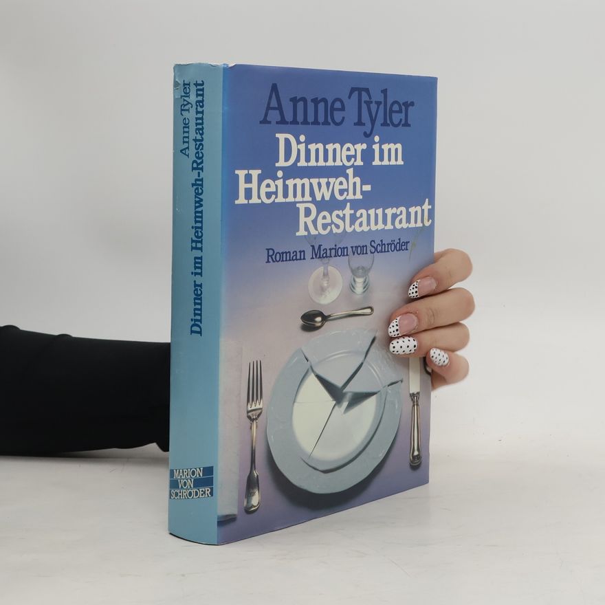 Anne Tyler Dinner im Heimweh-Restaurant