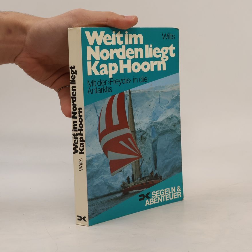 Heide Wilts Weit im Norden liegt Kap Hoorn