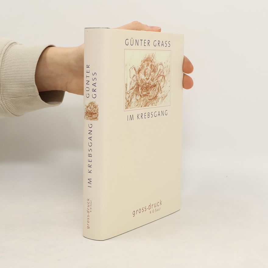 Günter Grass Im Krebsgang: eine Novelle