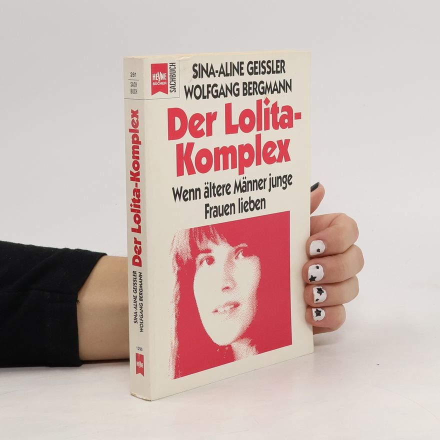 Sina Aline Geißler Der Lolita-Komplex
