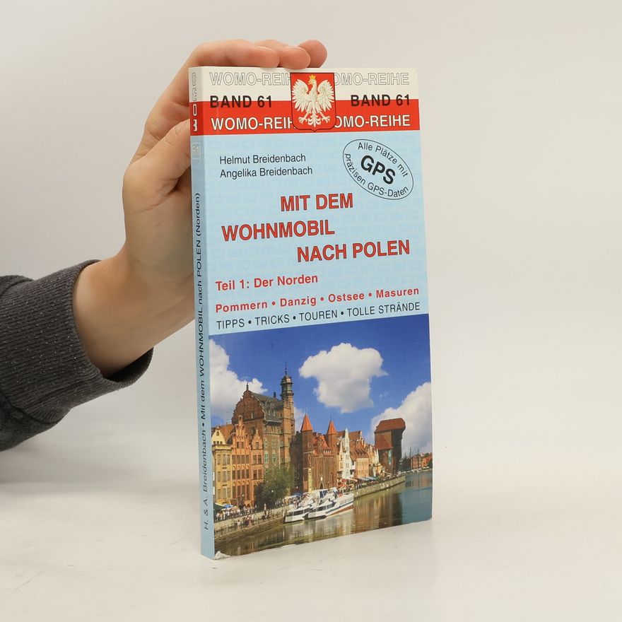 Autorenkollektiv Mit dem Wohnmobil nach Polen
