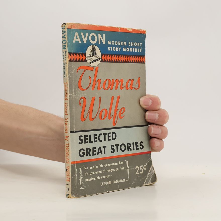 Thomas Wolfe Selected Great Stories