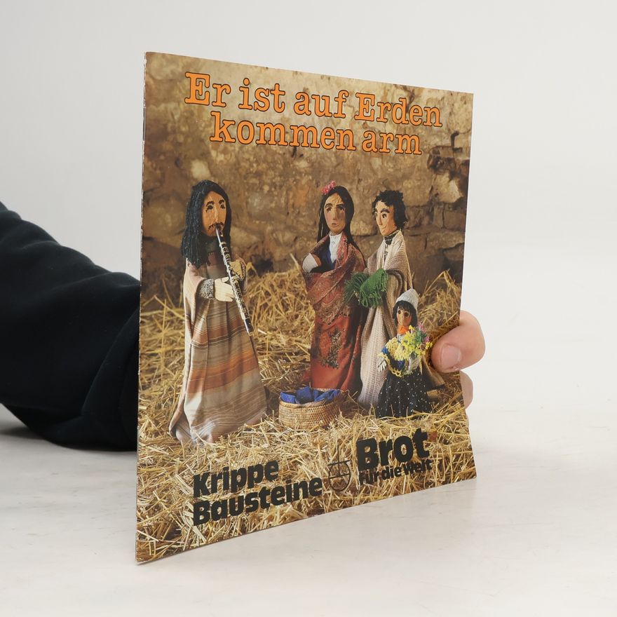 Autorenkollektiv Er ist auf Erden kommen arm