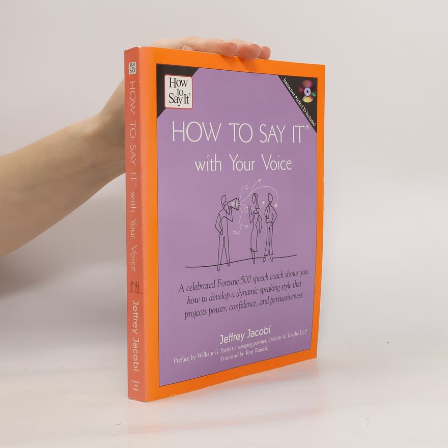 William G. Parrett How to Say It with Your Voice