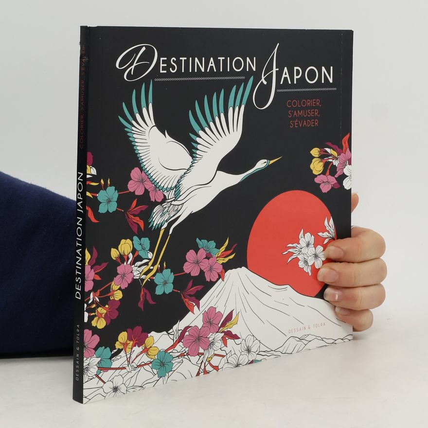 Collectif d'auteurs Destination Japon - Omalovánky