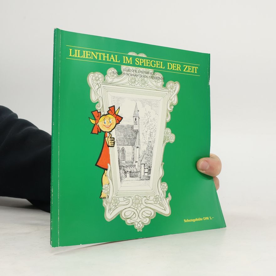 Various authors Lilienthal im Spiegel der Zeit